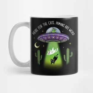 here for the cats alien ufo cats Mug